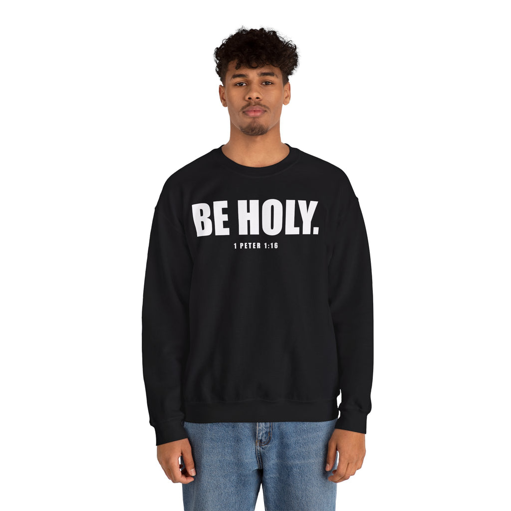 Be Holy Unisex Crewneck