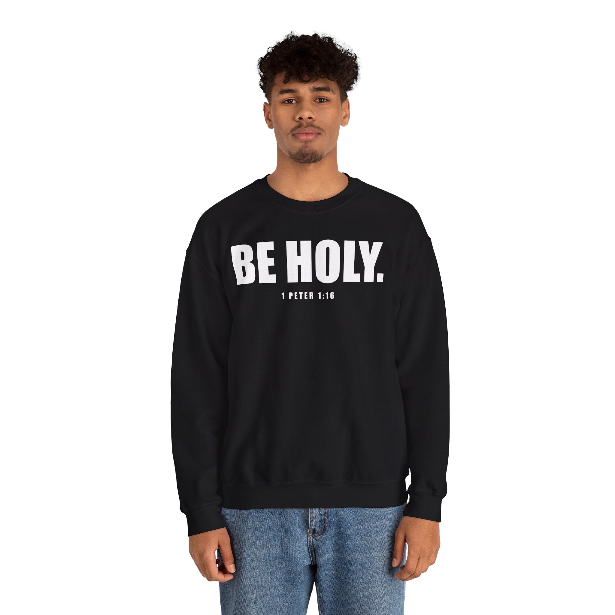 Be Holy Unisex Crewneck