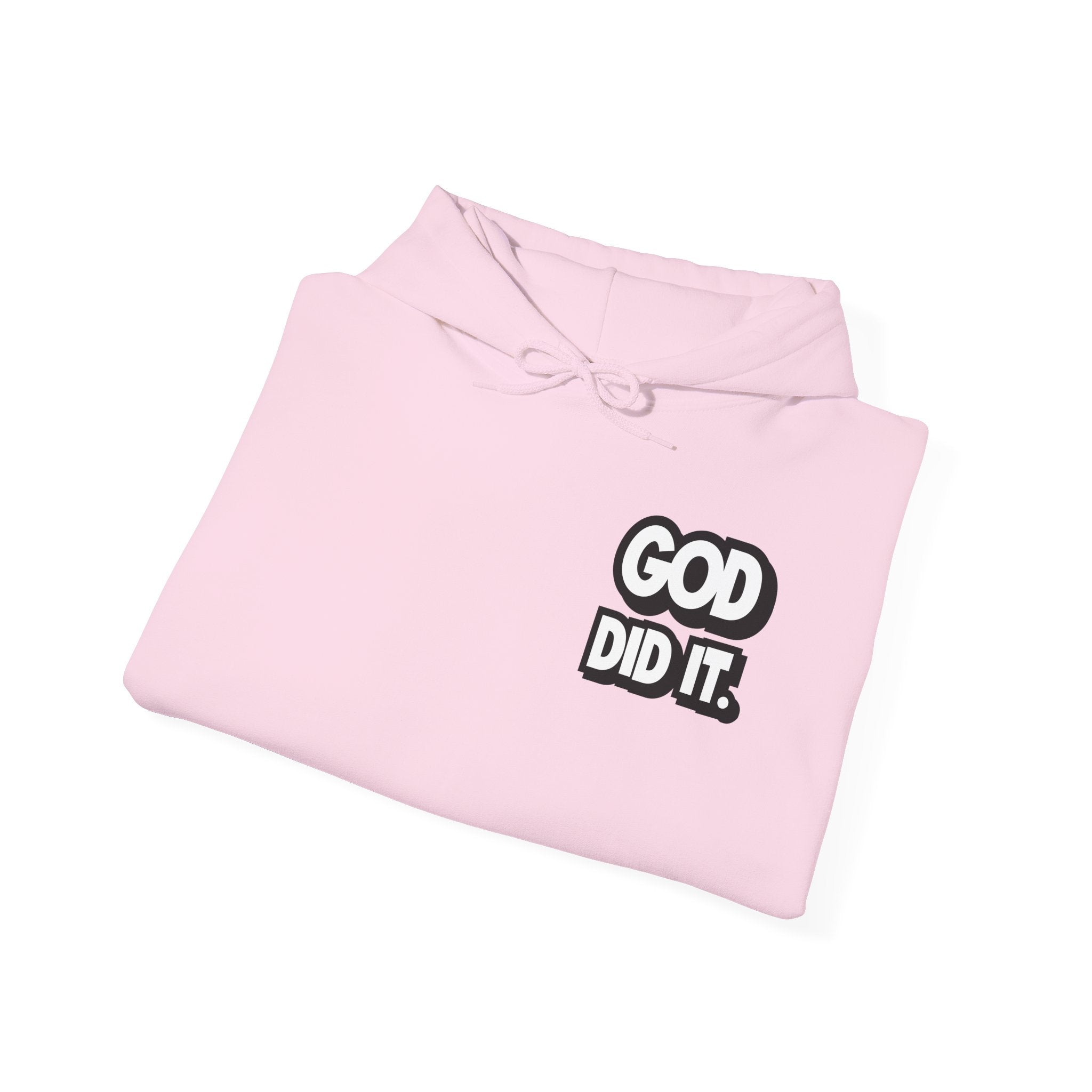 God Did It Unisex Hoodie