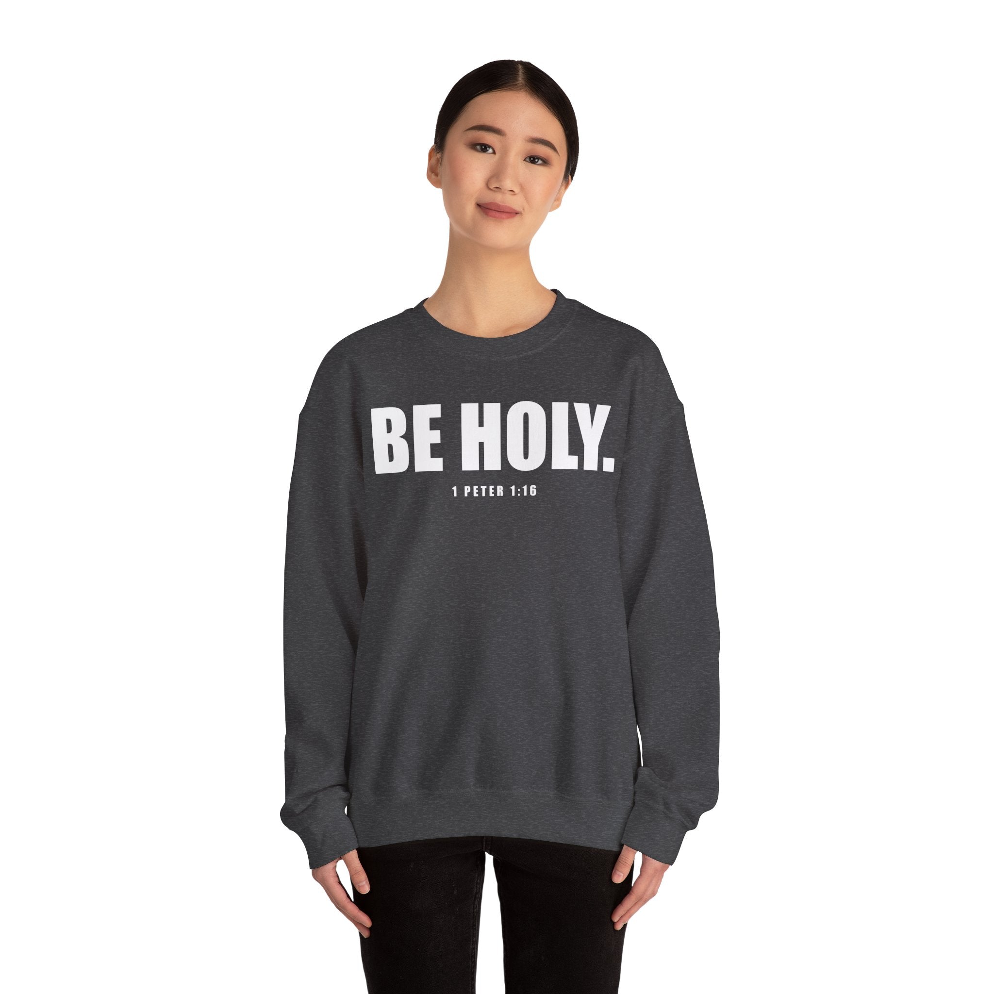 Be Holy Unisex Crewneck