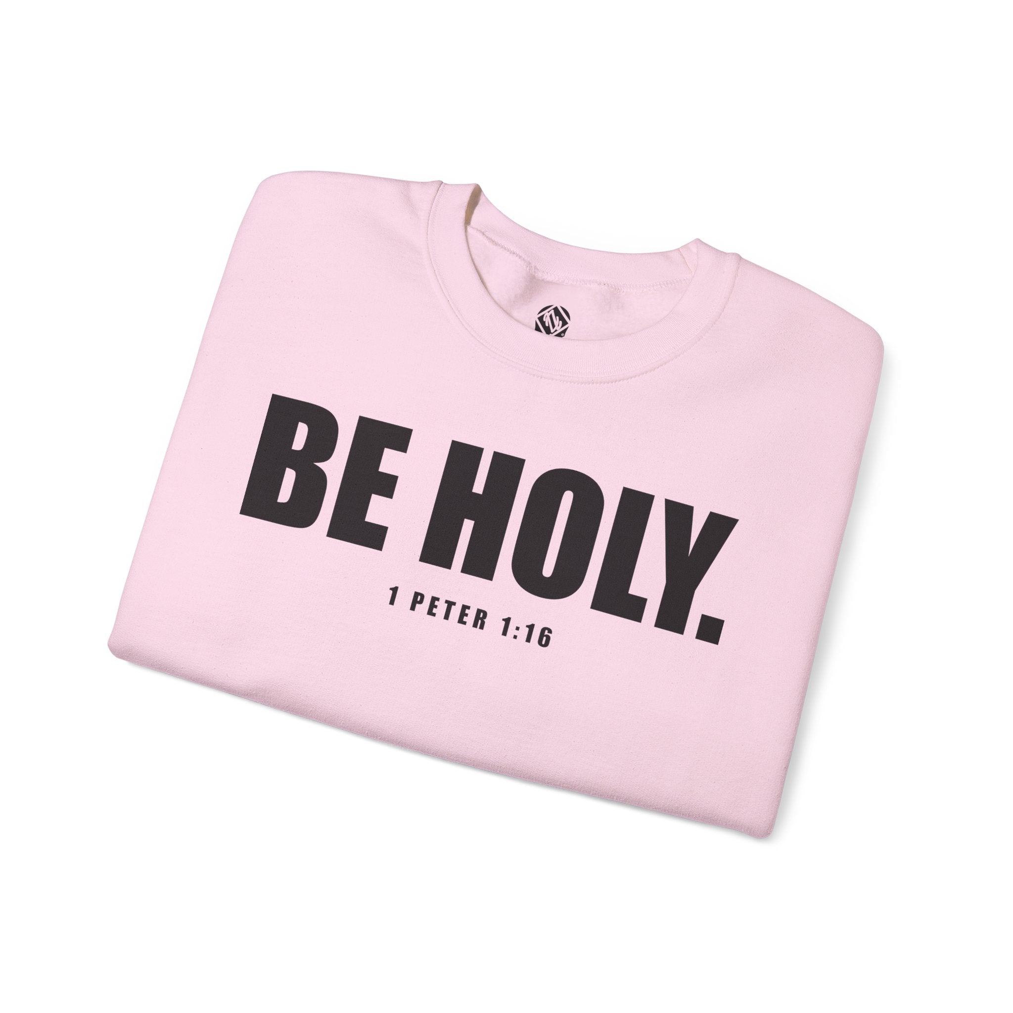 Be Holy Unisex Crewneck