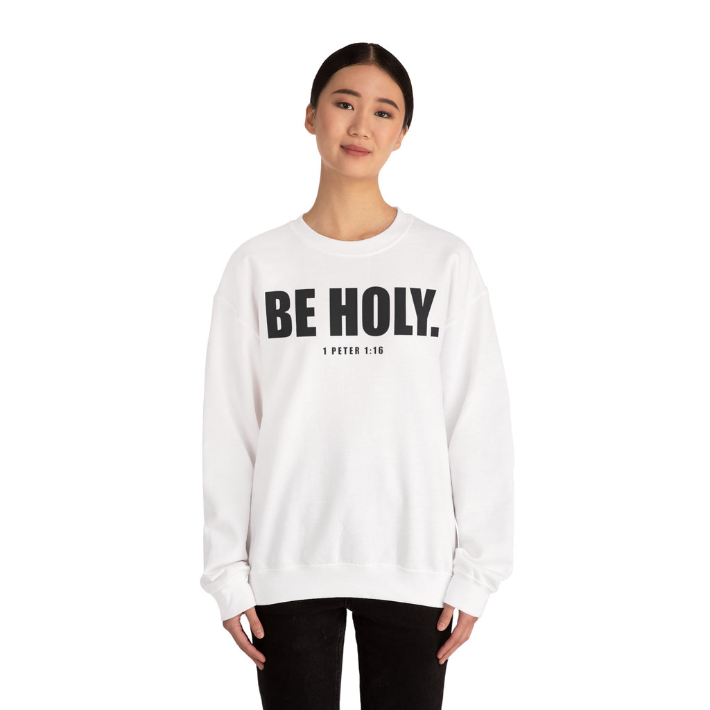 Be Holy Unisex Crewneck