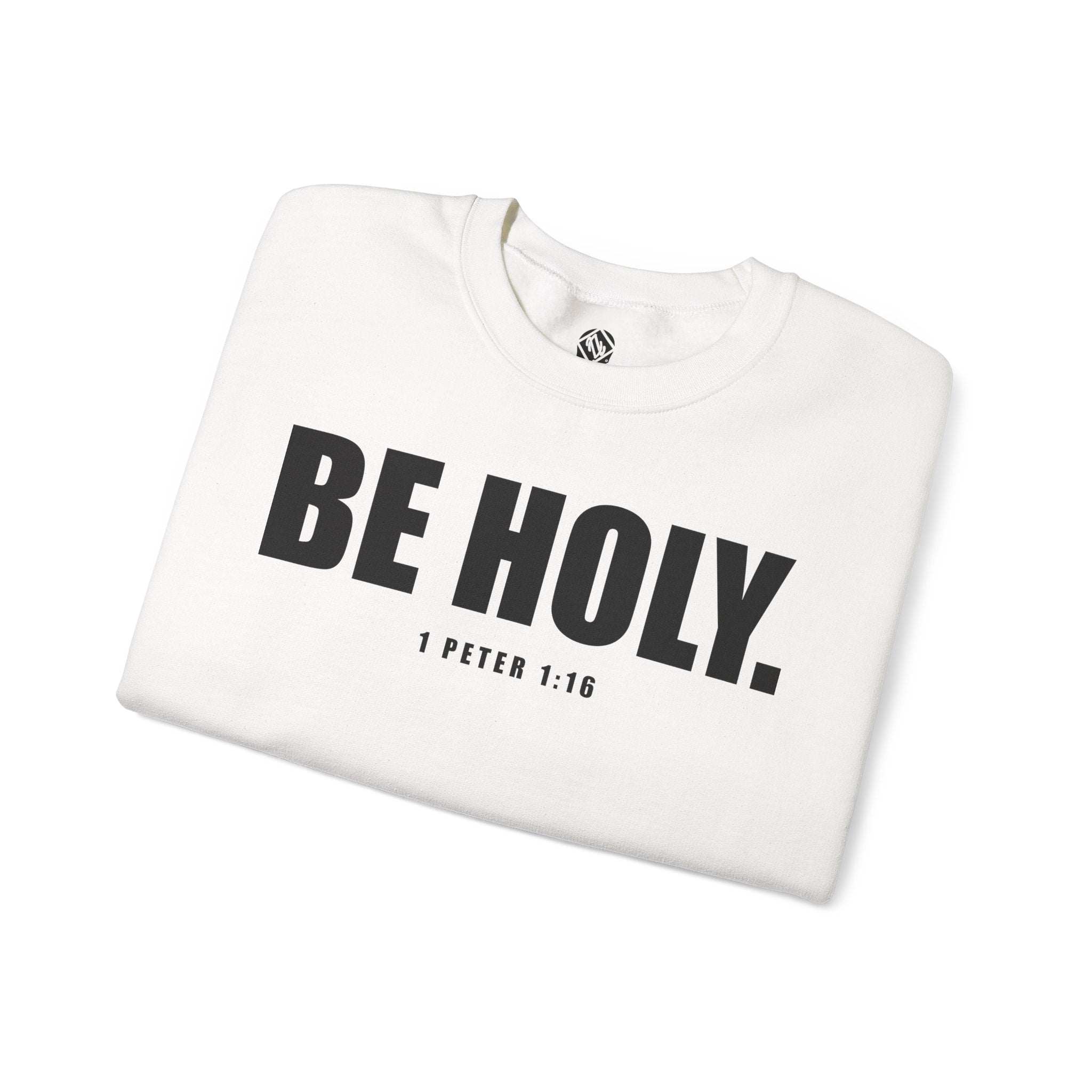 Be Holy Unisex Crewneck
