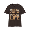 Know Christ Know Life Unisex Tee