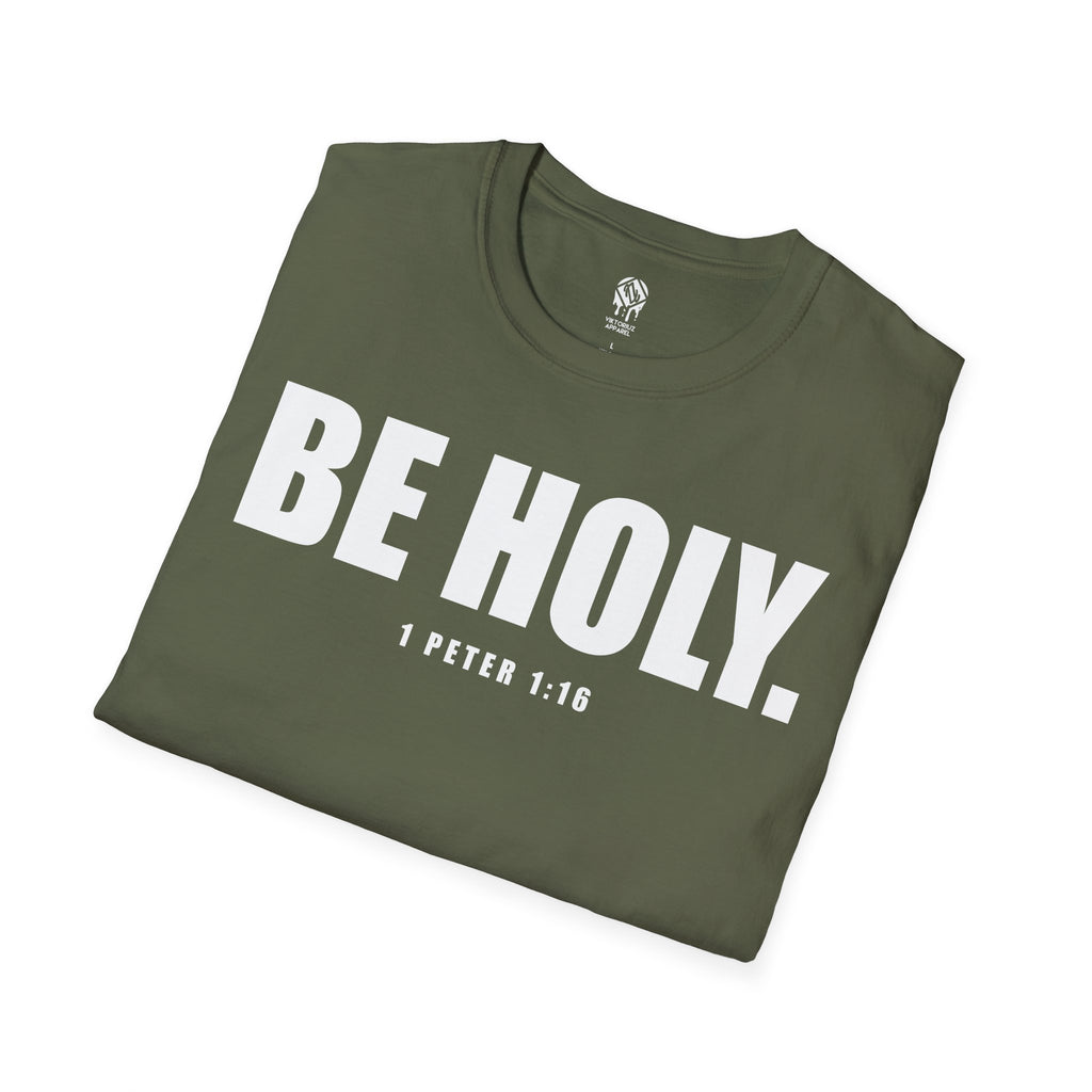 Be Holy Unisex T‑Shirt