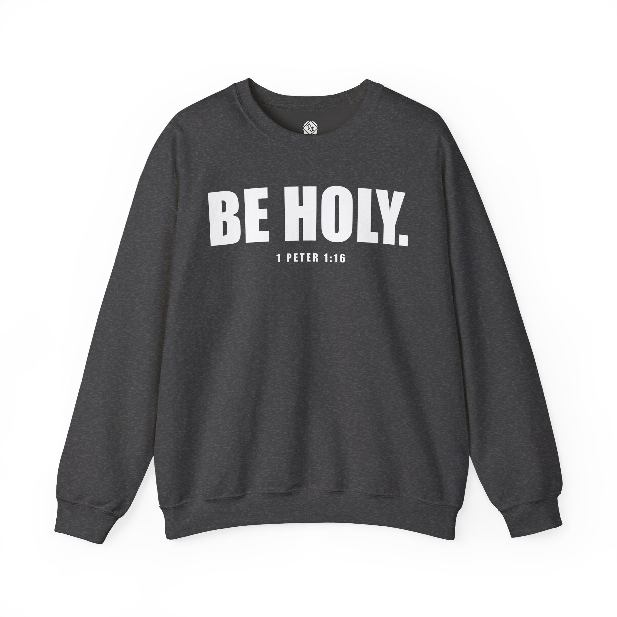 Be Holy Unisex Crewneck