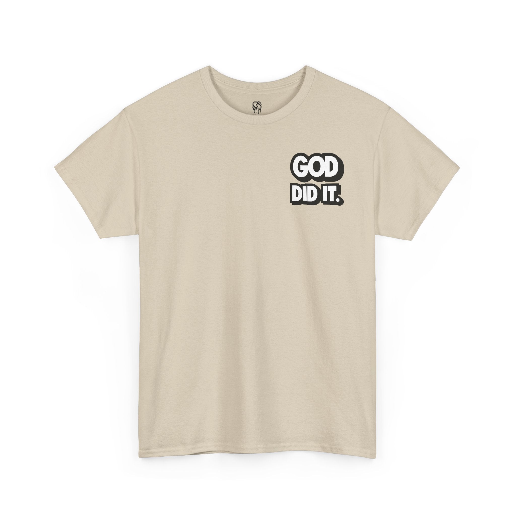 God Did It Unisex Tee