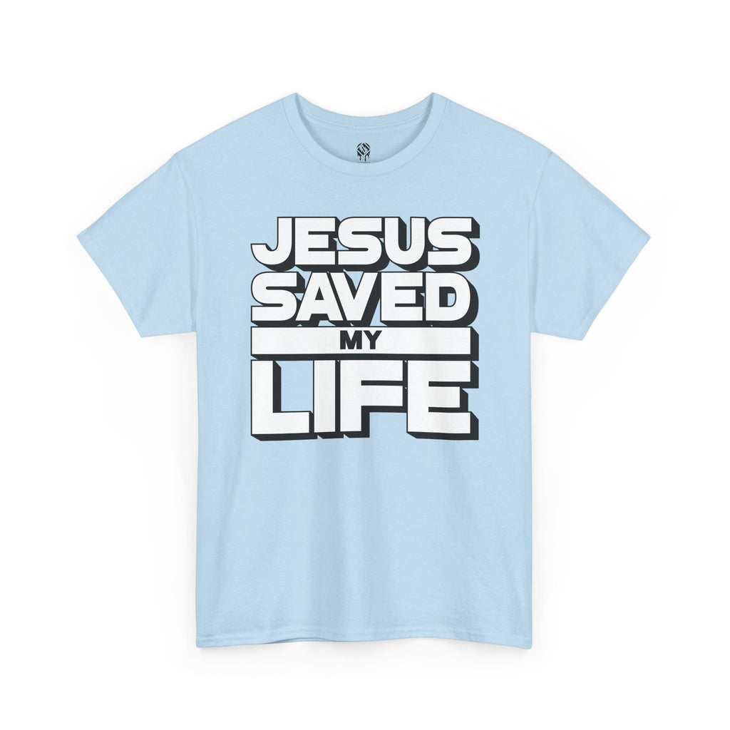 Jesus Saved My Life Unisex Tee