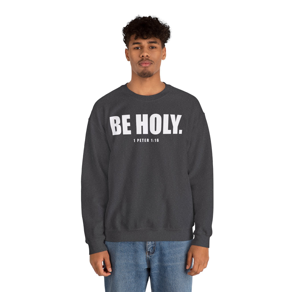 Be Holy Unisex Crewneck