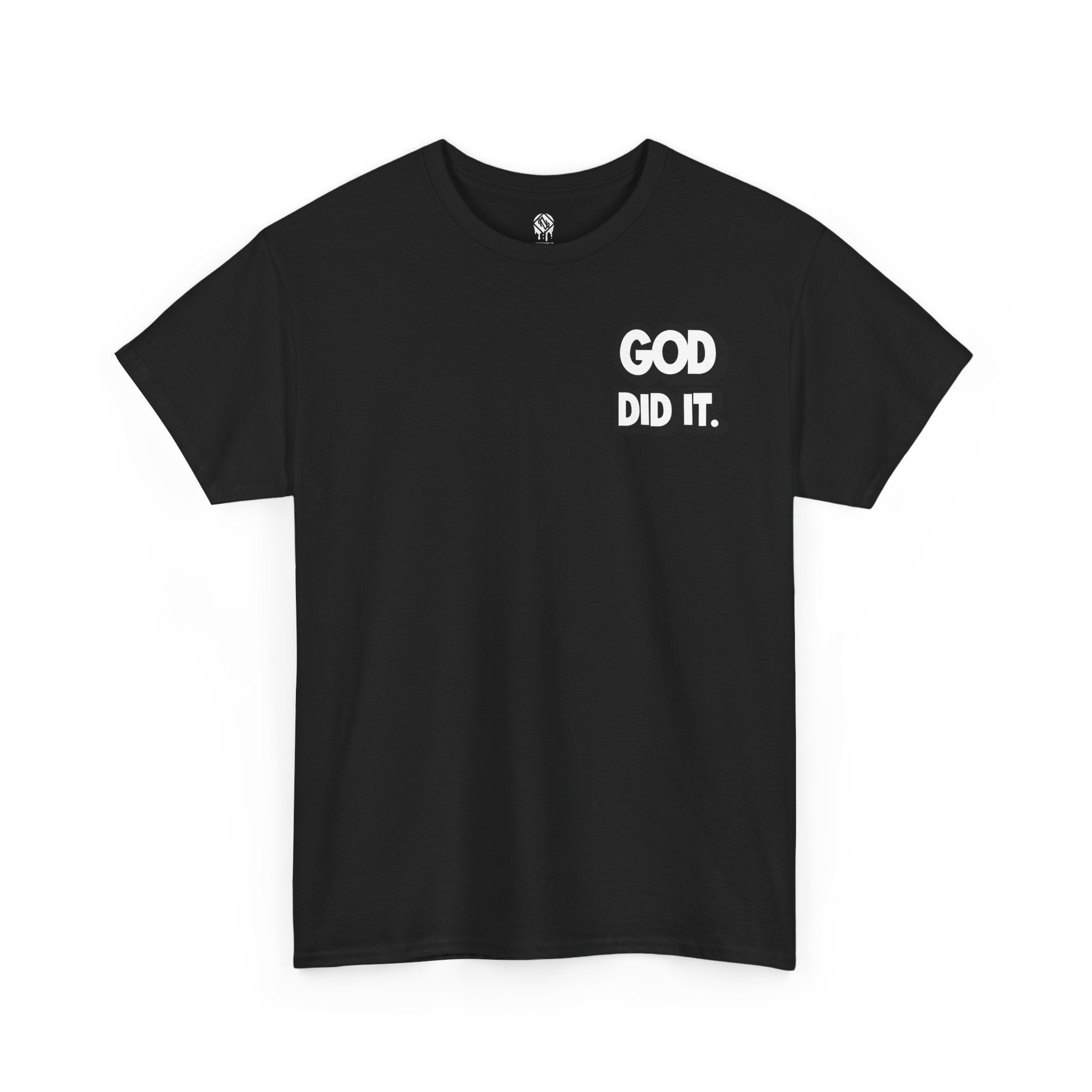 God Did It Unisex Tee