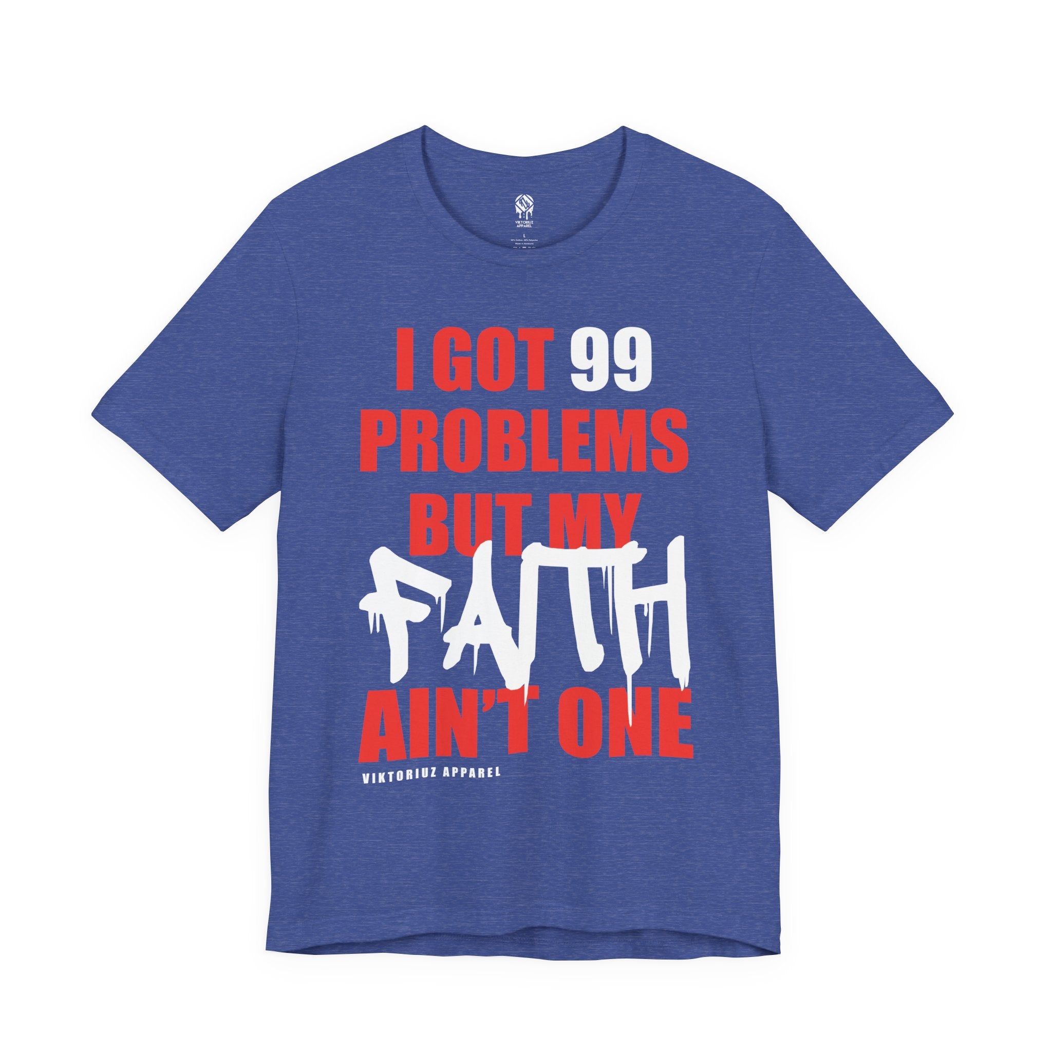 99 Problems Unisex Tee