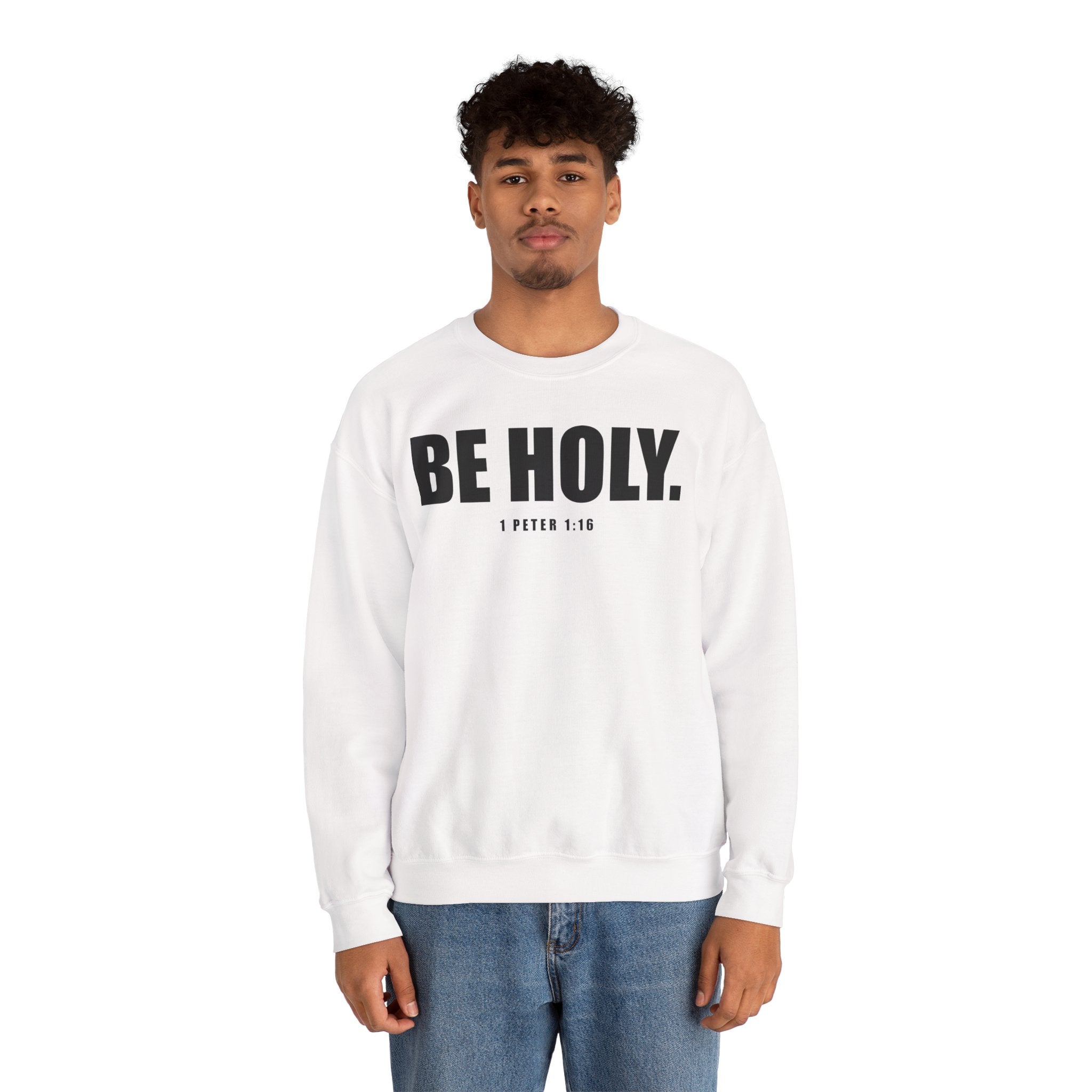 Be Holy Unisex Crewneck