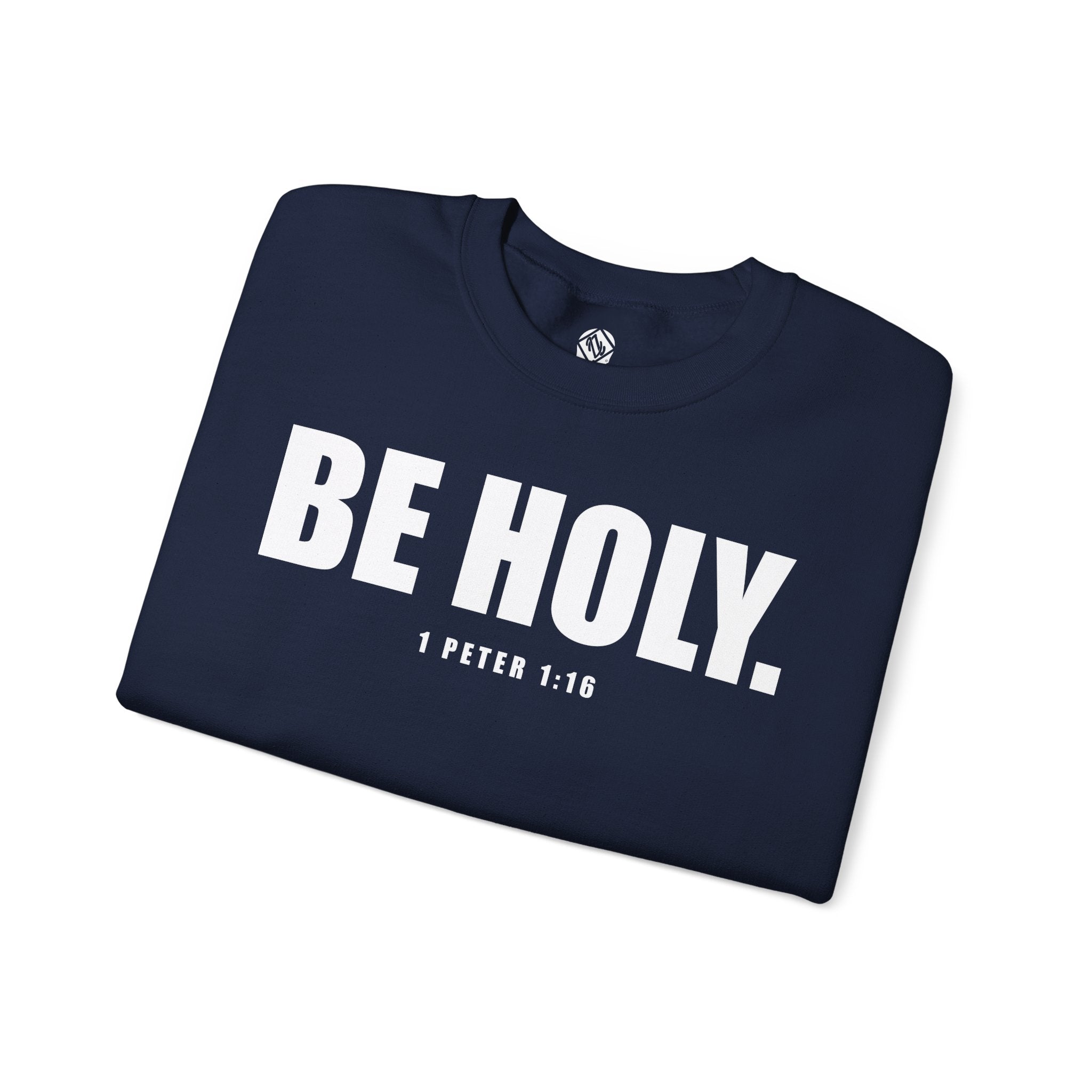 Be Holy Unisex Crewneck