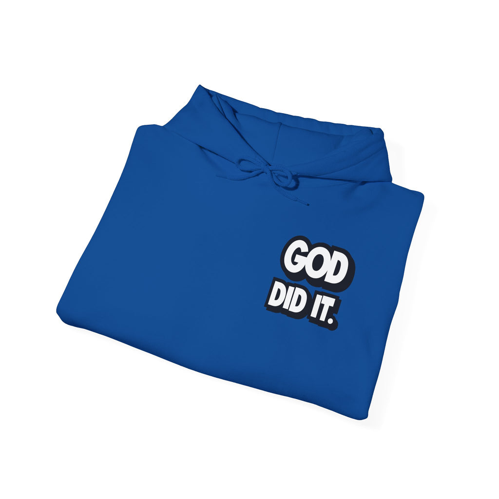 God Did It Unisex Hoodie