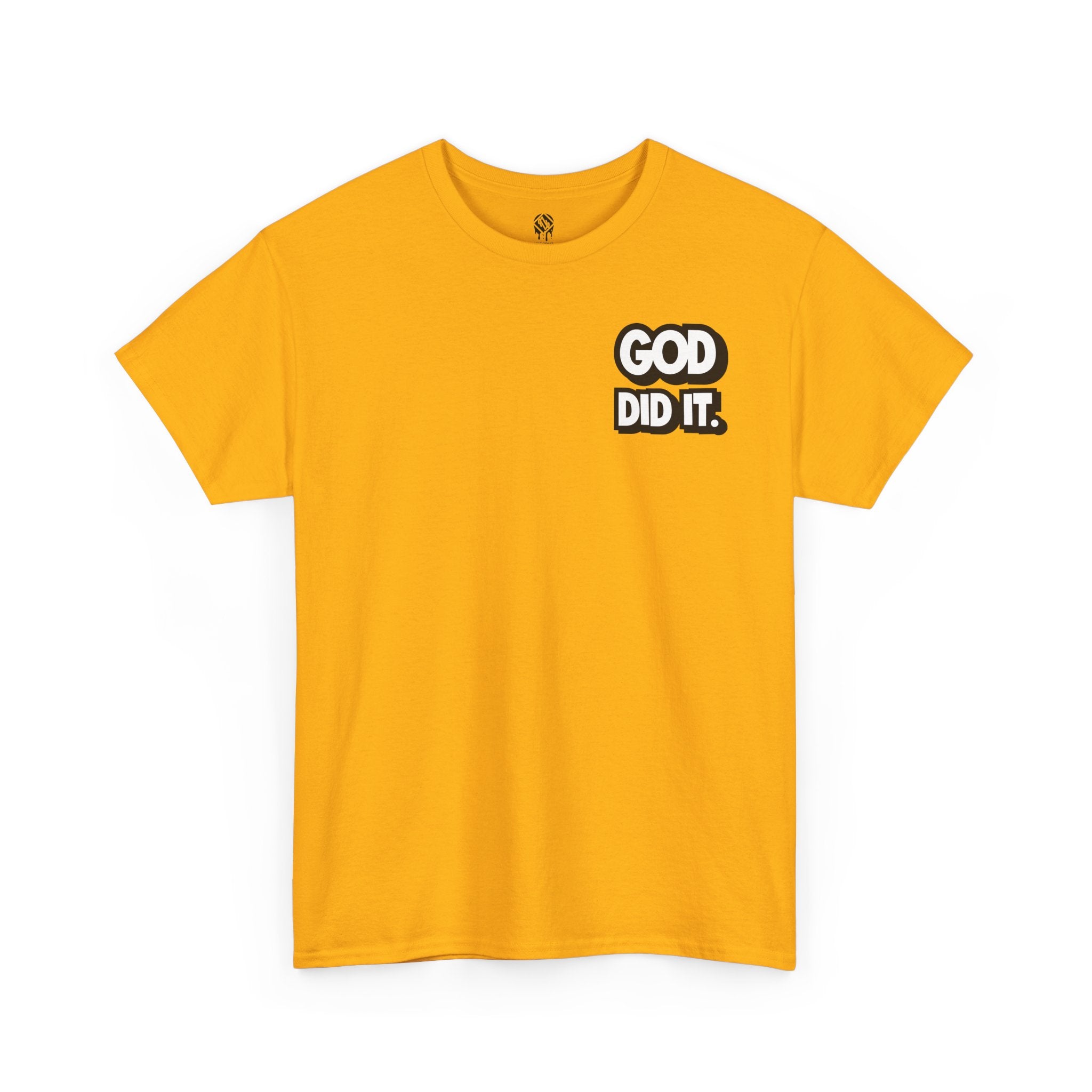 God Did It Unisex Tee