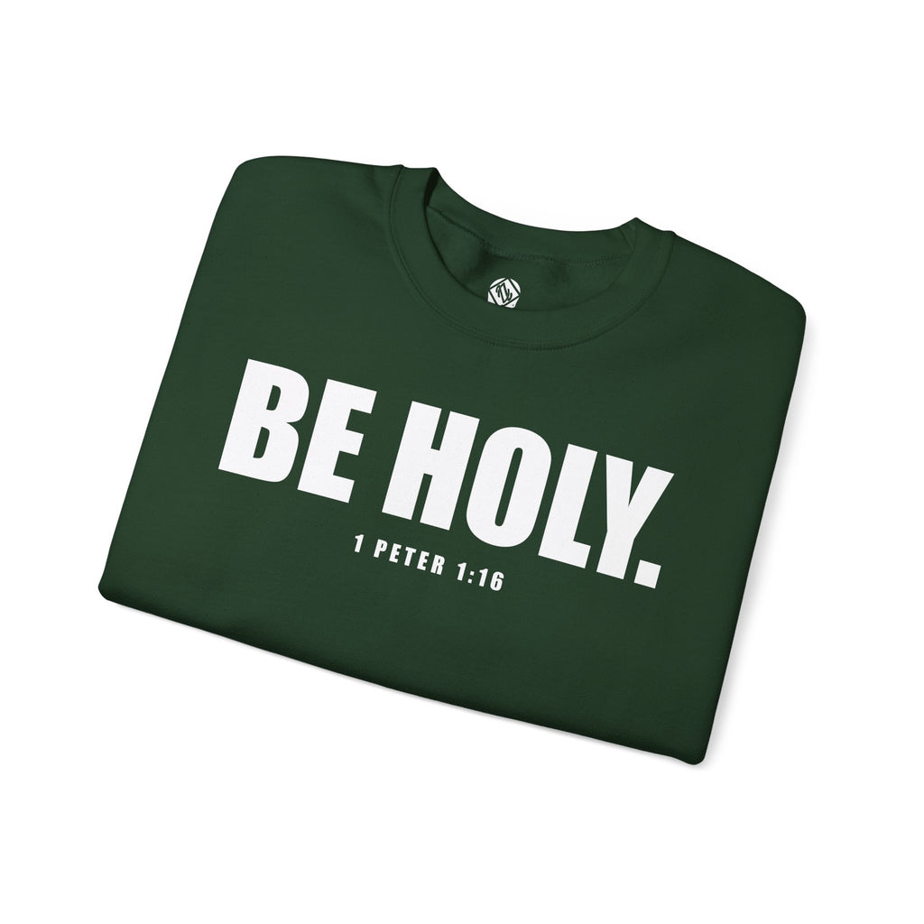 Be Holy Unisex Crewneck