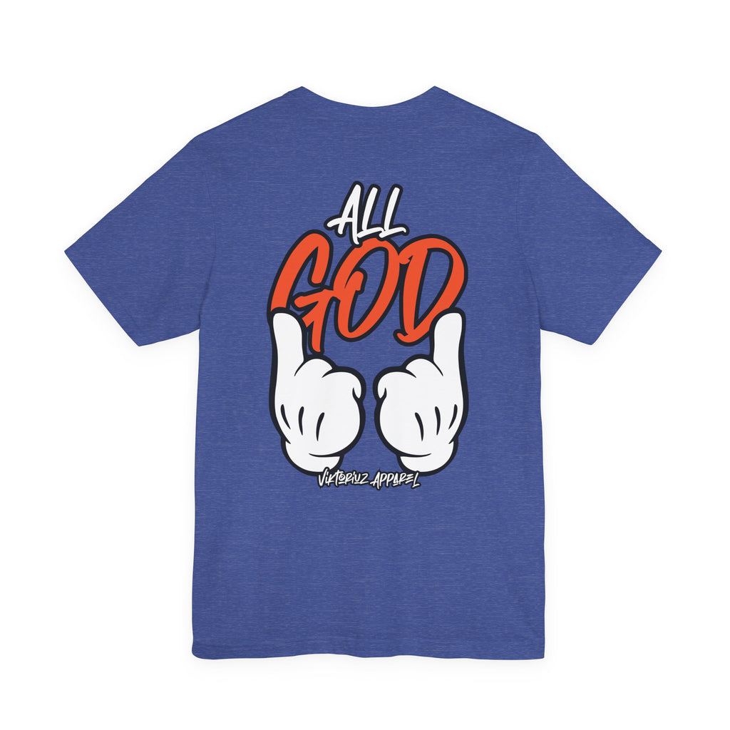 All God Unisex Tee