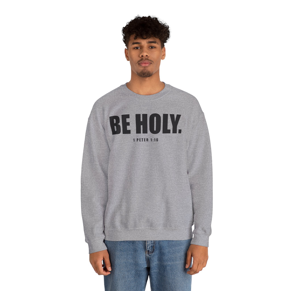 Be Holy Unisex Crewneck