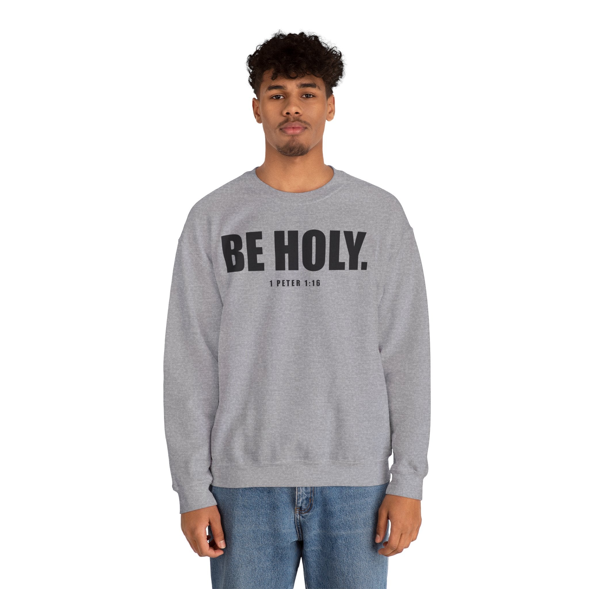 Be Holy Unisex Crewneck